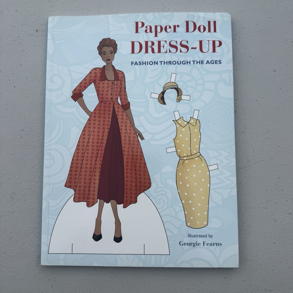 Paper Doll Dress-Up Fashion Through the Ages Book Georgie Fearns Uncut Costuming
